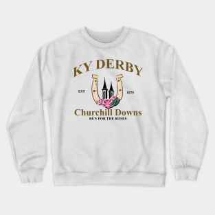 Kentucky 150 Years Of Winners, Run For The Roses, Kentucky Horse Racing, Racing Kentucky, KY Derby Celebrating (2 Sided) Crewneck Sweatshirt